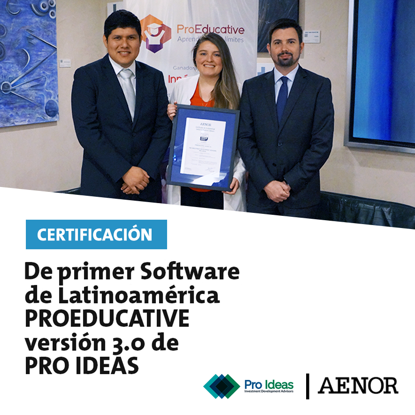 First Certified in ISO/IEC 25000 in Latin America ProIdeas