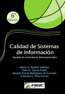 Calidad de Sistemas de Información basada en estándares internacionales